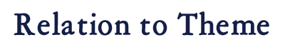 Relation to Theme